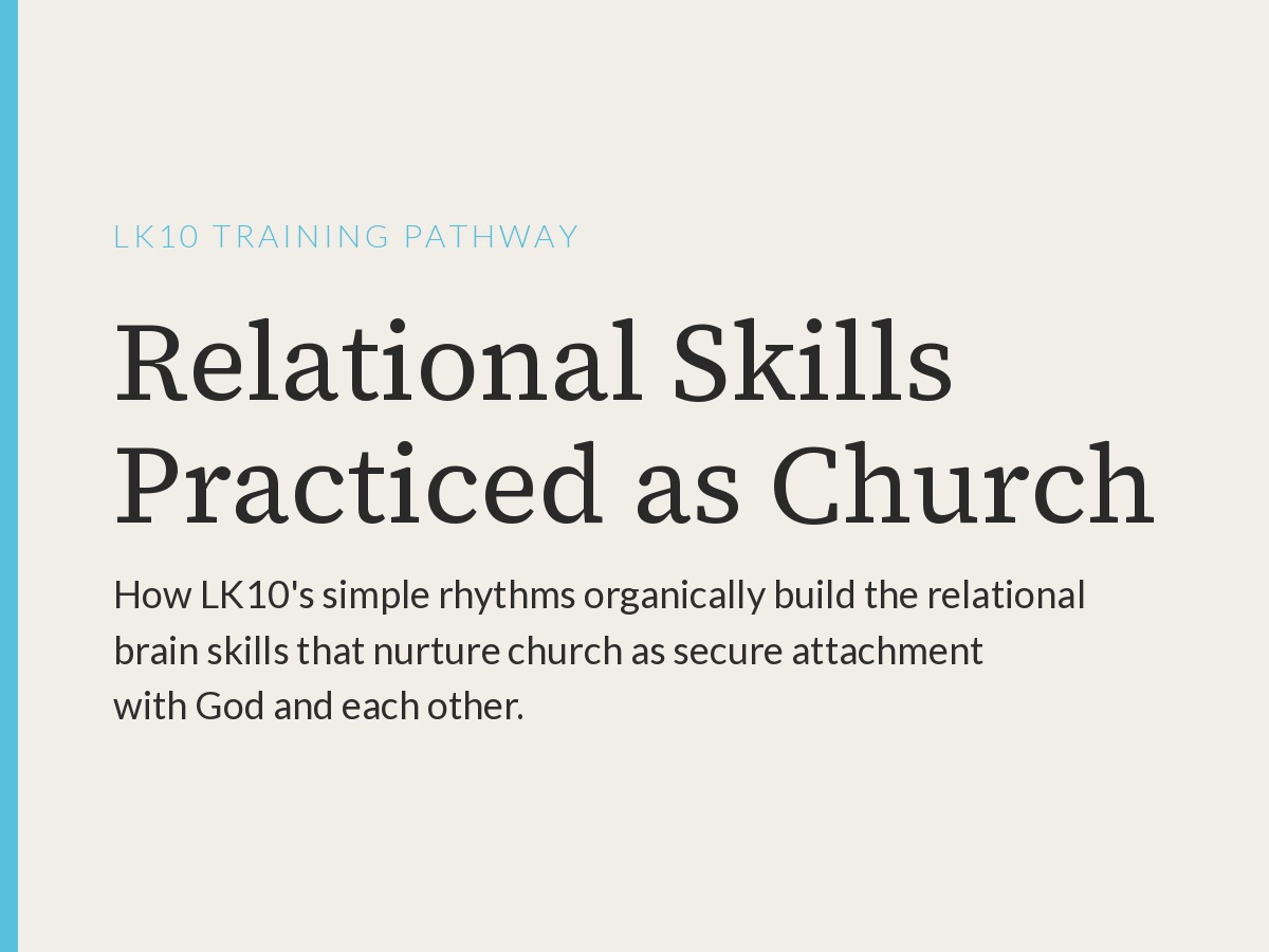 Relational Skills in LK10